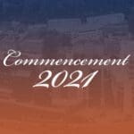 Commencement 2021