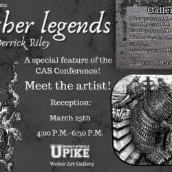 The Weber Gallery presents: 'and other legends' by Derrick Riley. A special feature of the CAS Conference. The exhibition takes place at the Weber Art Gallery, University of Pikeville. Meet the artist at the reception: Date: March 25th Time: 4:00 P.M. - 6:30 P.M. Gallery Hours: Monday: 8:00 A.M. - 1:00 P.M. & 1:30 P.M. - 5:00 P.M. Tuesday: 8:00 A.M. - 5:00 P.M. Wednesday: 8:00 A.M. - 12:00 P.M. & 2:00 P.M. - 5:00 P.M. Thursday: 9:00 A.M. - 1:00 P.M. & 1:30 P.M. - 4:30 P.M. Friday: 9:00 A.M. - 1:00 P.M. & 2:00 P.M. - 3:00 P.M. The background features a dark, marbled texture. The image includes intricate black-and-white ink illustrations, such as a hybrid cat with octopus tentacles and a large scaled creature attacking a city, spewing fire as people flee. The text is styled in an elegant serif font.